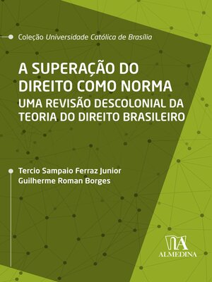 cover image of A Superação do Direito como Norma